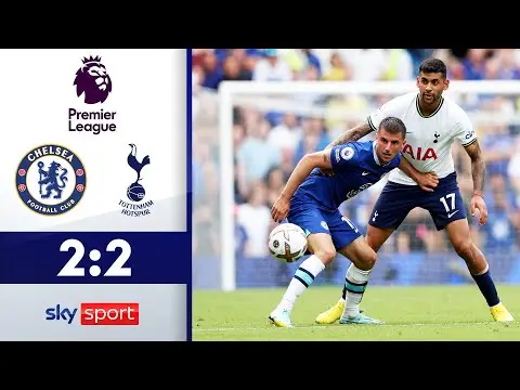 Heiße Partie | FC Chelsea - Tottenham Hotspur 2:2 | Highlights - Premier League 2022/23