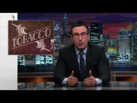 Tobacco: Last Week Tonight with John Oliver (HBO)