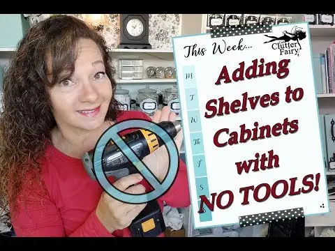 Adding shelves to cabinets with NO TOOLS!