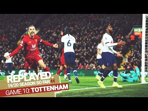 REPLAYED: Liverpool 2-1 Tottenham Hotspur | Henderson and Salah turn it round against Tottenham