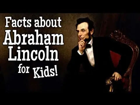 Facts about Abraham Lincoln for Kids