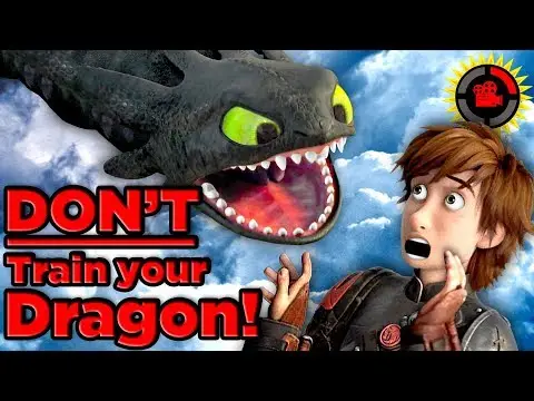 Film Theory: How NOT To Train Your Dragon! (How To Train Your Dragon)