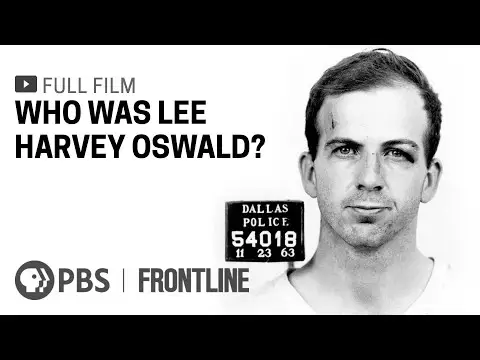 Who Was Lee Harvey Oswald? (full documentary) | FRONTLINE