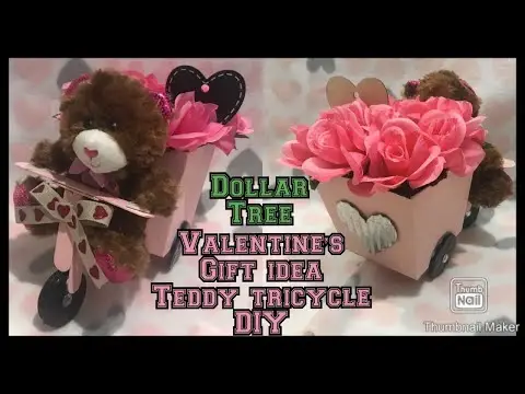 Dollar tree Valentine�s gift idea Teddy Tricycle diy / dollar store valentine gift under $5 