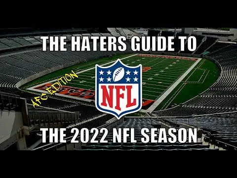 The Haters Guide to the 2022 NFL Season: AFC Edition