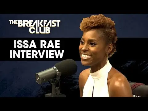 Issa Rae On Stages Of A Hoe Phase & That Awkward Time At The Strip Club