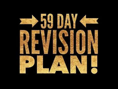 59 Day Revision Plan: How I'd Revise if I Was in Year 11 (& how I did 20 yrs ago)