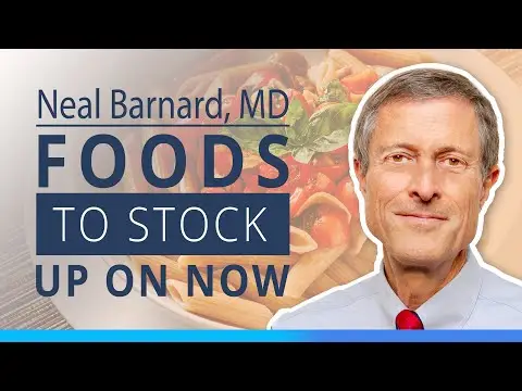 Neal Barnard, MD | Pantry Staples - Healthy Foods to Stock Up On Now