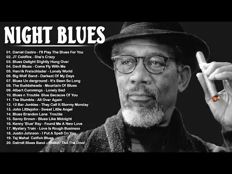Best Of Blues By Night Playlist 🎼 A Little Whiskey And Slow Blues 💎 Relaxing Whiskey Blues Mus