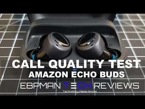 GREAT Value!  New Amazon Echo Buds Review & Call Quality Test