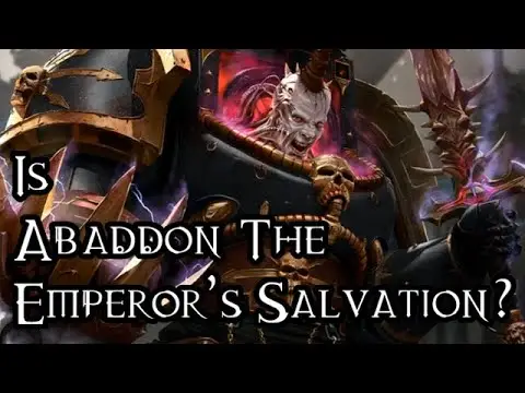 Is Abaddon The Emperor�s Salvation? - 40K Theories