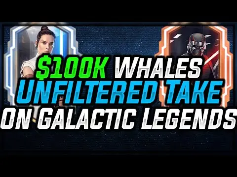 $100K+ Whales Give their UNFILTERED take on Galactic Legends Reqs| Star Wars: Galaxy of Heroes