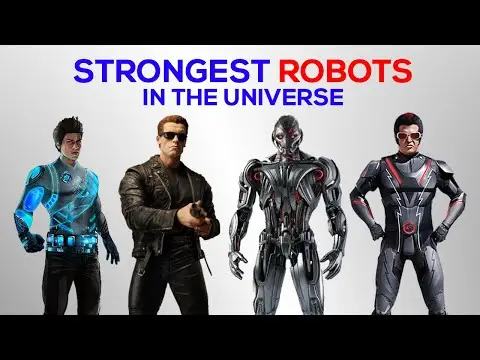 Strongest Robots in the Universe