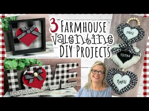 3 Farmhouse Valentine DIY Projects  Dollar Tree Walmart Hobby Lobby  [2020]