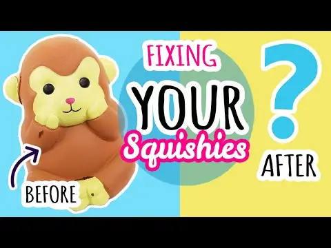 Squishy Makeovers: Fixing Your Squishies #19