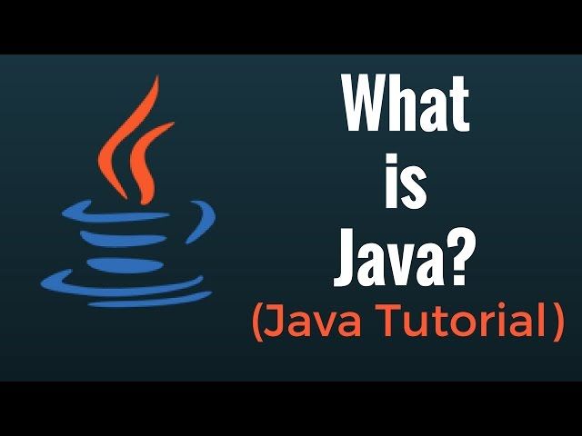 What is Java? - Java Programming Tutorial