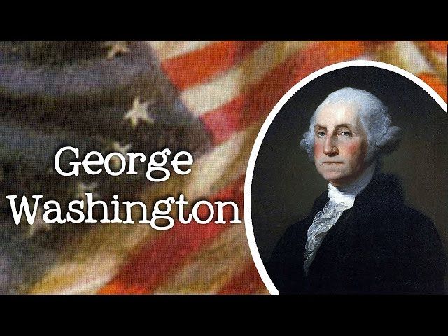 Biography of George Washington for Kids: Meet the American President - FreeSchool