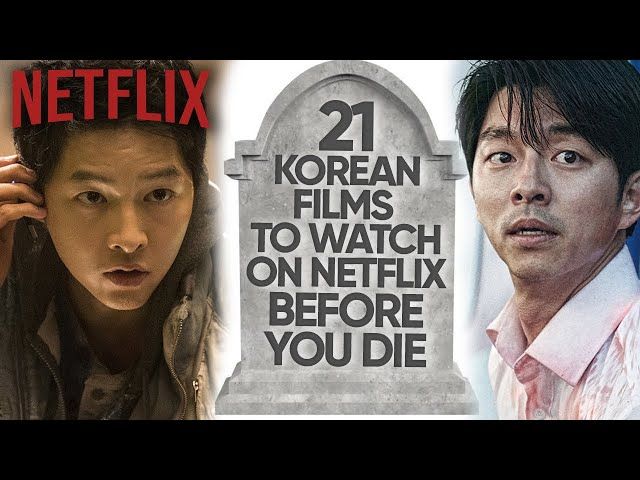 21 Best Korean Movies To Watch On Netflix Before - YTread