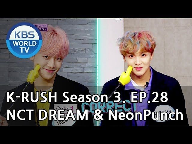 Today�s GUEST : NCT DREAM & NeonPunch! [KBS World Idol Show K-RUSH3 2018.09.21]