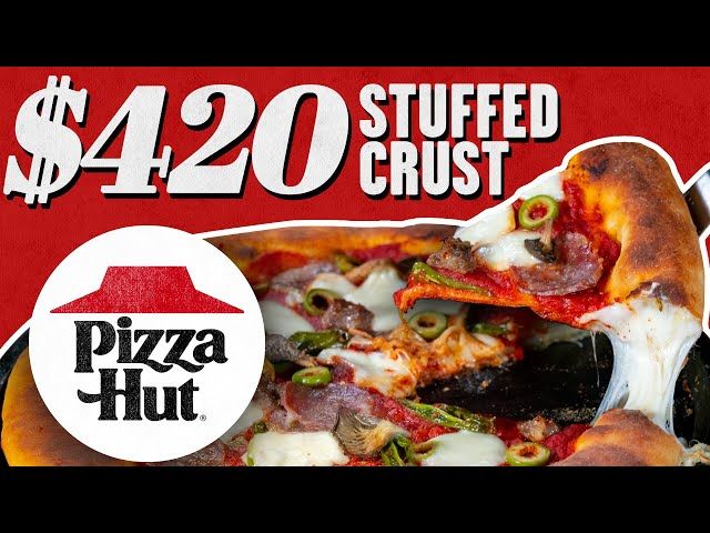 $420 Pizza Hut Stuffed Crust Pizza | Fancy Fast Food | Mythical Kitchen