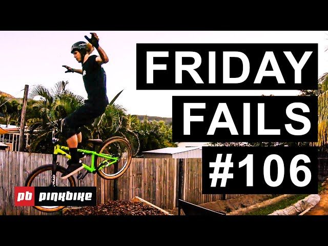 Friday Fails #106
