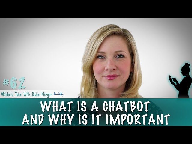 What Is A Chatbot And Why It's Important For Customer Experience