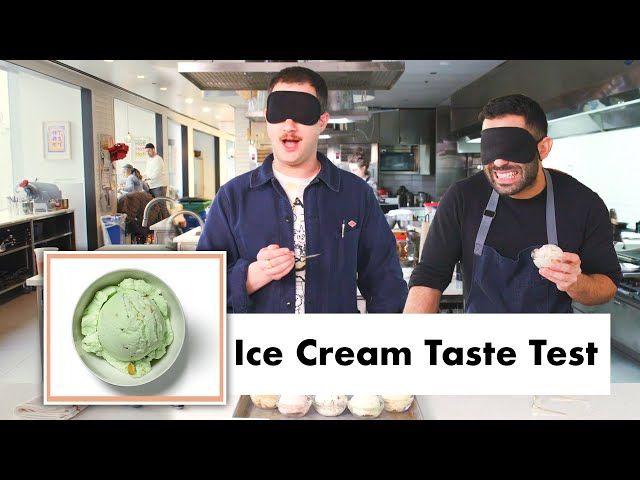 Pro Chefs Blindly Taste Test Ice Cream | Test Kitchen Talks | Bon App�tit