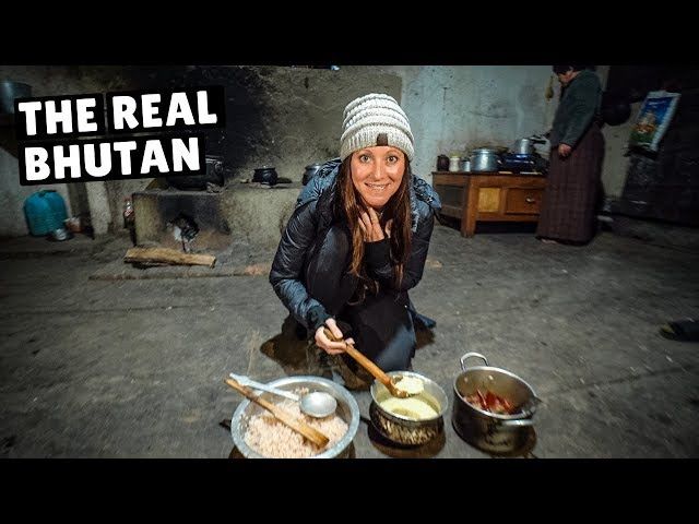 WE LIVED WITH A LOCAL FAMILY IN BHUTAN (life in a rural village)