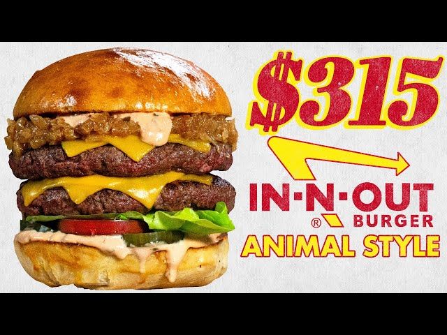 $315 In-N-Out Animal Style Burger and Fries | Fancy Fast Food | Mythical Kitchen