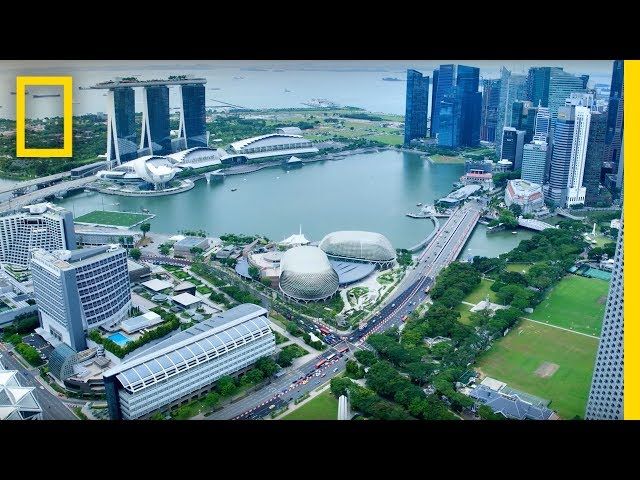 City of the Future: Singapore � Full Episode | National Geographic