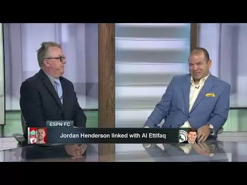 jordan henderson linked with al ettifaq would be a big blow for liverpool steve nicol espn fc