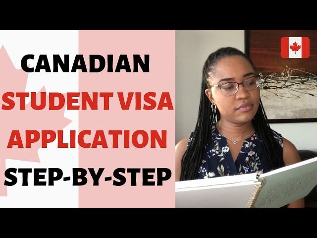 CANADIAN STUDENT VISA APPLICATION - STEP-BY-STEP Guide - YTread