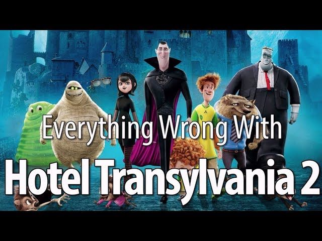 everything wrong with hotel transylvania 4