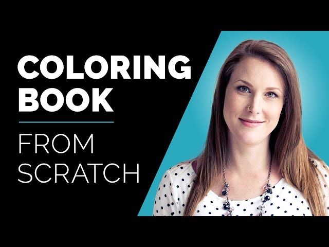 How To Create A Coloring Book From Scratch