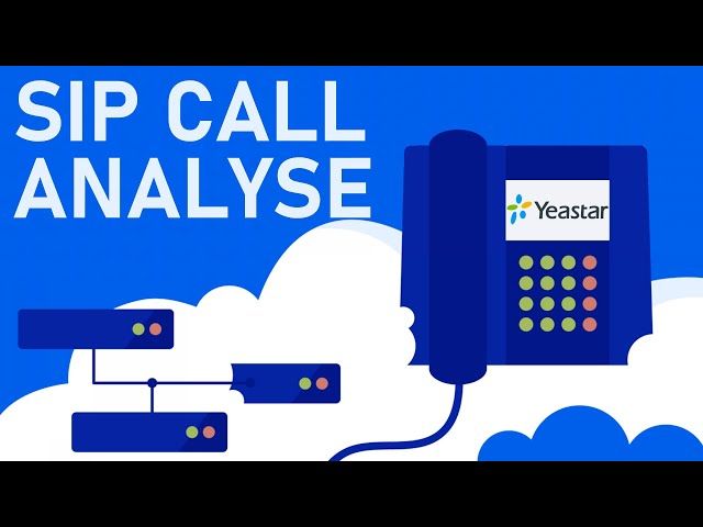 Sip Call Flow Analyse&troubleshooting In Wiresharkä¸¨yeastar P-series 